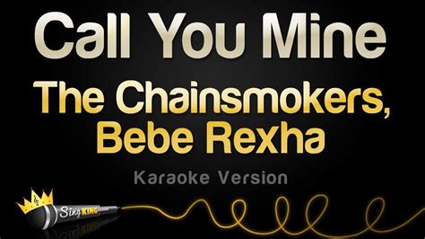 chainsmokers bebe rexha call   karaoke version youtube