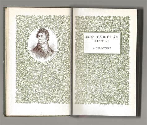 Robert Southey Letters : A Selection by Robert Southey : Edited with