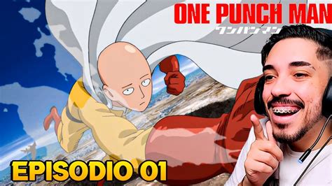 ASSISTINDO ONE PUNCH MAN PELA PRIMEIRA VEZ TEMPORADA 1 EPISÓDIO 01