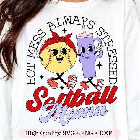ANUNSHIRT Hot Mess Always Stressed Softball Mama Shirt Softball Mom Shirt Trendy Shirt Retro