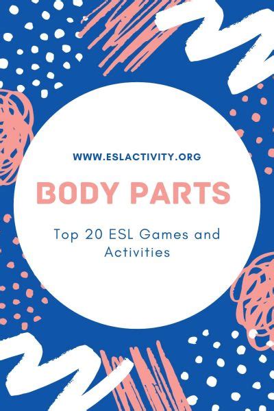 ESL Body Parts Games & Activities | Body Parts ESL Worksheets