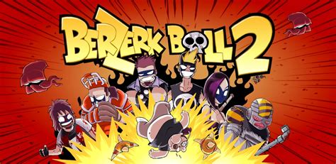 Berserker Ball