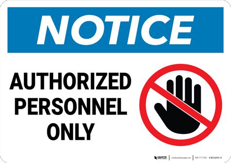 Notice Authorized Personnel Only With Graphic Wall Sign 5s Today