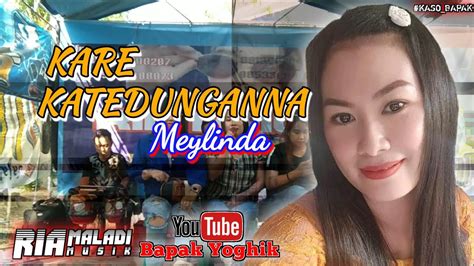 kare katedunganna voc meylinda  ria maladi electone  pandi