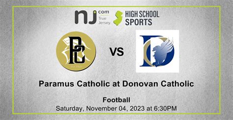 Paramus Catholic 28 At Donovan Catholic 31 Njsiaa Tournament