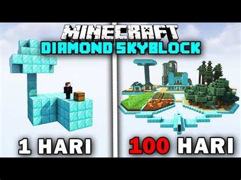 100 Hari Minecraft Pulau Melayang Diamond Hardcore Minecraft Summary