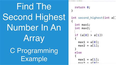 Find The Second Highest Number In An Array C Programming Example