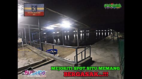 MIDNIGHT KOLAM PANCING MV SPOT MEMANG BERGASAK VLOG 63 YouTube