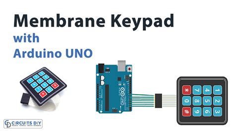 How To Interface Membrane Keypad With Arduino UNO