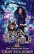 The Protector Guild Series By Gray Holborn