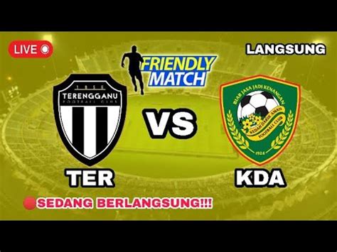 Jadwal Dan Line Up Terengganu Fc Vs Kedah Darul Aman Fc Friendly