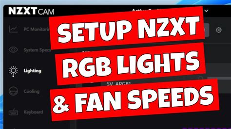 How To Setup Configure Nzxt Cam Software Rgb Fan Control Youtube