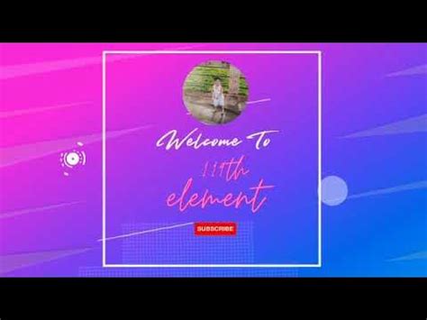 INTRO | 119th element | first video | 31oct 2022 - YouTube