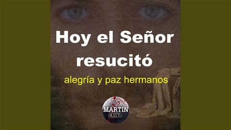 Hoy el Señor resucitó - YouTube