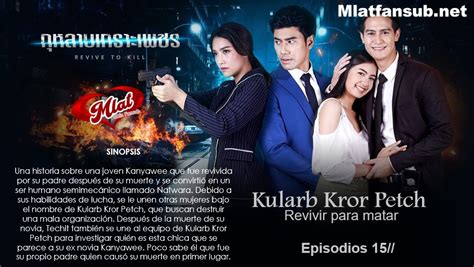 Lakorn Finalizado Nombre Kularb Mlat Latin Fansub