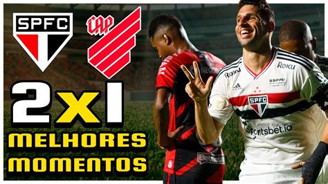 SÃO PAULO 2 X 1 ATHÉTICO PR Melhores Momentos 11ª Rodada do