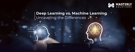 Deep Learning Vs Machine Learning Everything You Need To Know