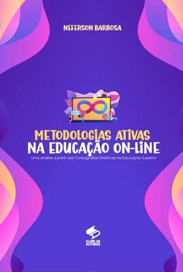 METODOLOGIAS ATIVAS NA EDUCAçãO ON LINE Livros de Educação