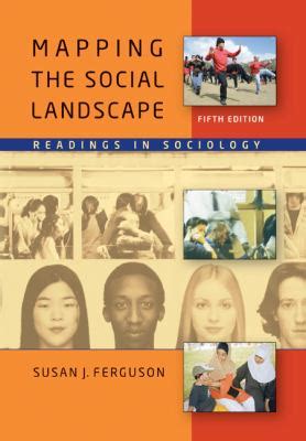 Mapping The Social Landscape Th Edition Free