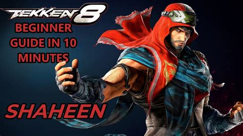 How To Play Shaheen In Tekken 8 BEGINNER Guide YouTube