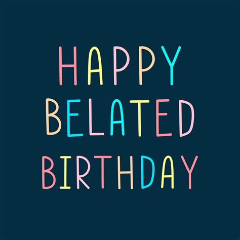 Belated Birthday