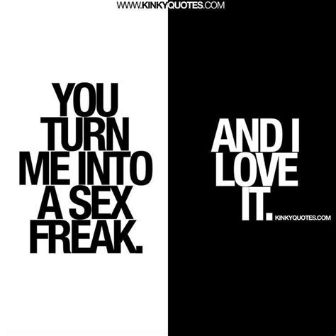 Hot Quotes Sexy Quotes Words Quotes Sayings Qoutes Naughty Quotes Sarcastic Quotes Funny