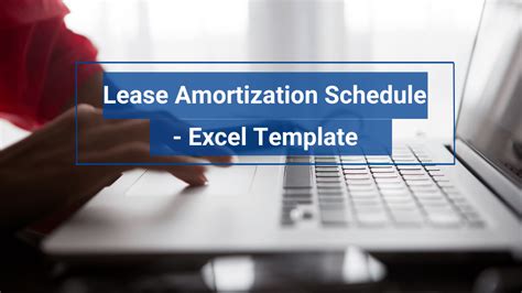 How To Calculate Your Lease Amortization Schedules Excel Template Occupier