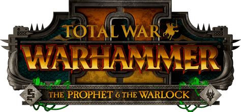 Neue Erweiterung The Prophet & The Warlock für Total War: WARHAMMER II ...