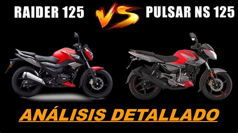 Tvs Raider Vs Pulsar Ns Las Dos Naked M S Potentes Youtube