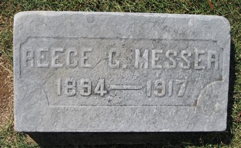 Reece George Messer Homenaje De Find A Grave