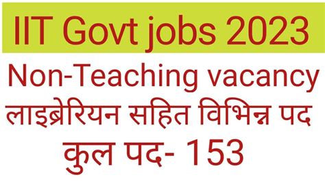 Iit Kharagpur Non Teaching Recruitment Apply For Posts