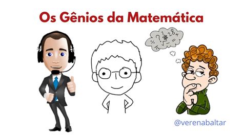 Os Gênios Da Matemática Youtube