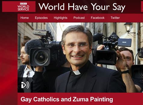 My Appearance On The BBCs Program World Have Your Say Gay Catholic Priests