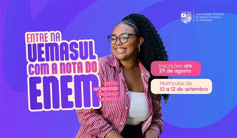 Paes/unimontes 2025 Inscrições - UEMASUL - Inscrições abertas para vagas remanescentes do PAES 2025