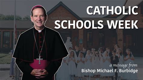 Bishop Burbidge S Message For Catholic Schools Week Youtube