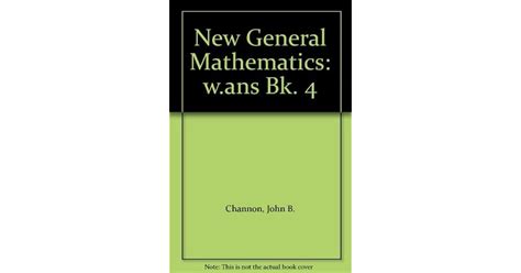 New General Mathematics Book 4 With Answers By John B Channon