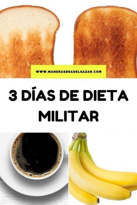 Dieta Militar Plan De Dieta De 3 Días Para Perder 10 Libras En 1 Semana Artofit