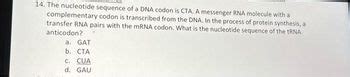 Answered The Nucleotide Sequence Of A DNA Codon Bartleby