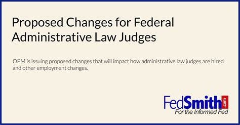 Proposed Changes For Federal Administrative Law Judges