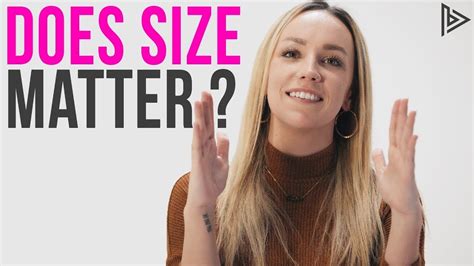 Does size matter for women: Does Size Really Matter?
