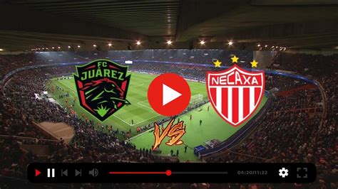 LIBRE Juárez vs Necaxa vea el minuto a minuto FC Juárez My Site