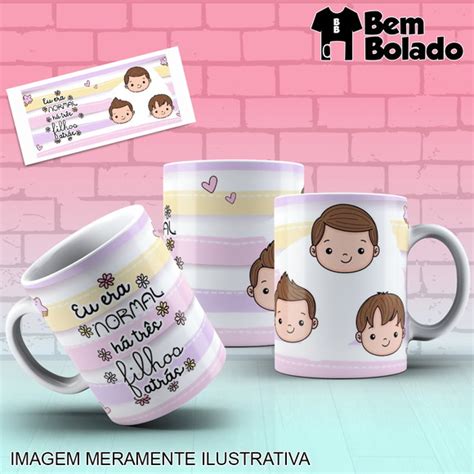 Caneca Personalizada Eu Era Normal Ha Tres Filhos Atras Elo