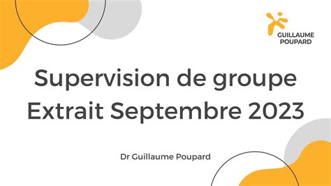 Extrait Supervision Dr Guillaume Poupard Guillaume Poupard