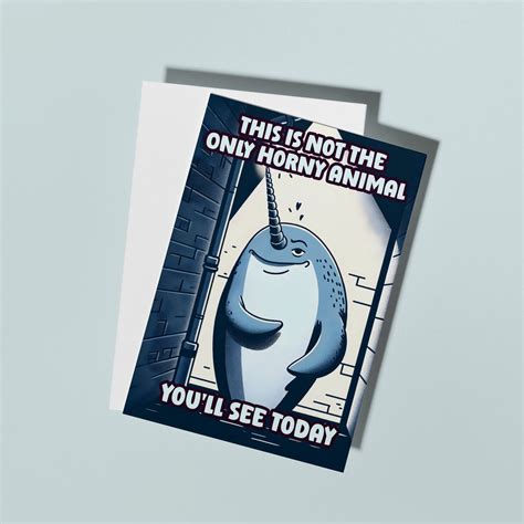 Horny Narwhal Funny Card Naughty Joke Cheeky Humor Bachelorette Party