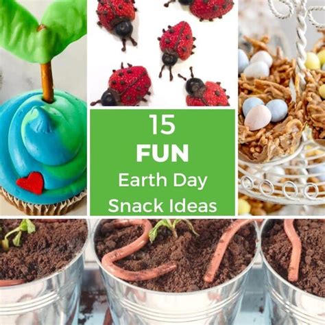 15 Fun Earth Day Snack Ideas Food Meanderings