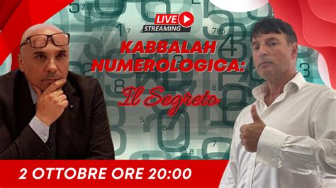 Scopri Il Segreto Della Kabbalah Numerologica Live Esclusiva Con