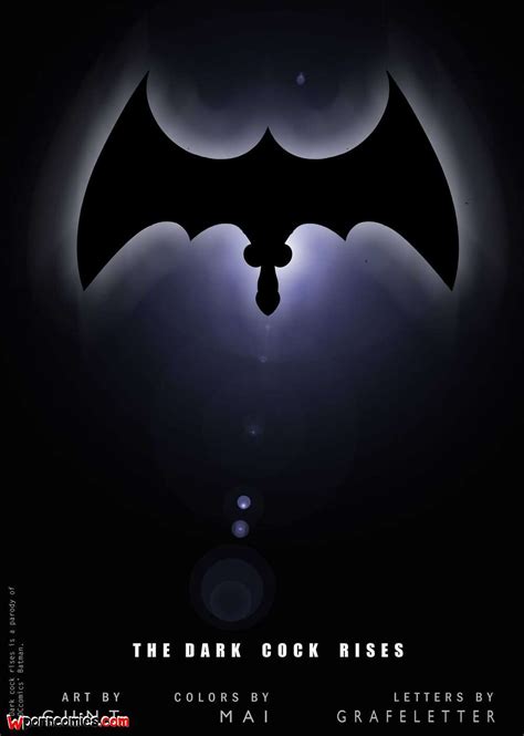 The Dark Cock Rises Love Porn Comics