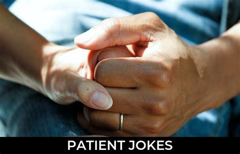 142 Patient Jokes And Funny Puns Jokojokes