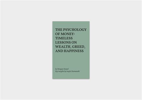 The Psychology of Money by Morgan Housel [Actionable Summary
