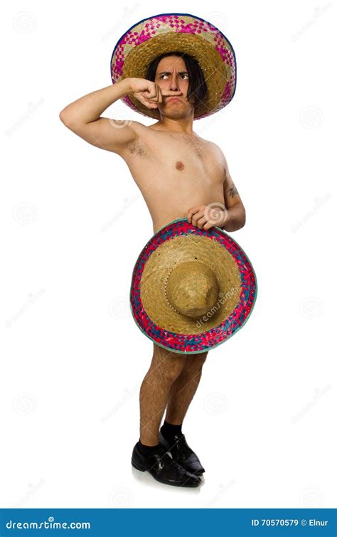 The Naked Mexican Man Isolated On White Stock Image Image Of Hats Comic